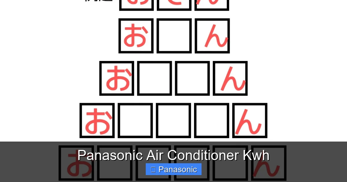 Panasonic Air Conditioner Kwh