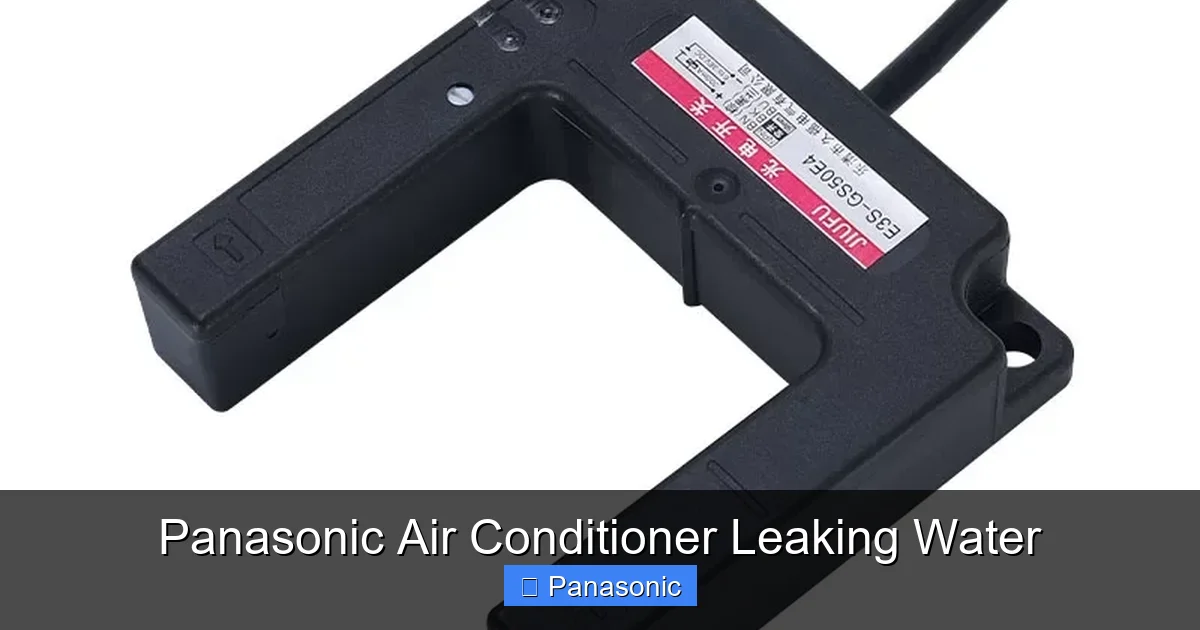 Panasonic Air Conditioner Leaking Water