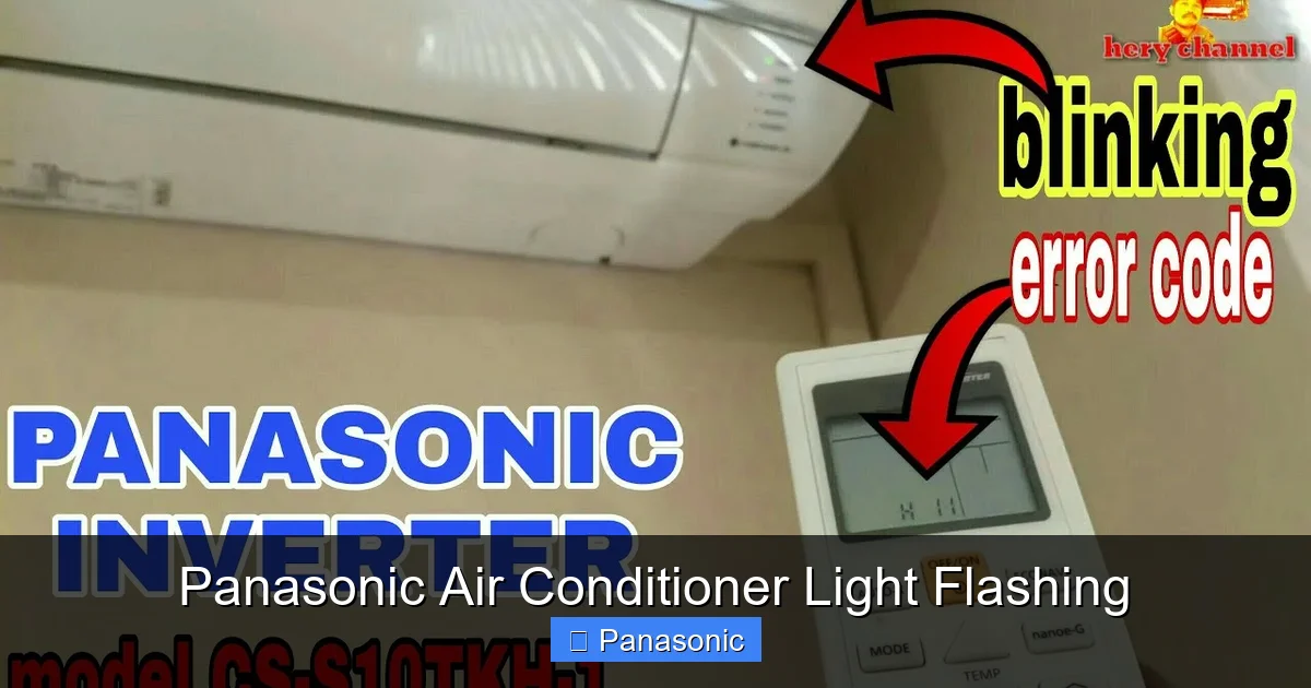 Panasonic Air Conditioner Light Flashing