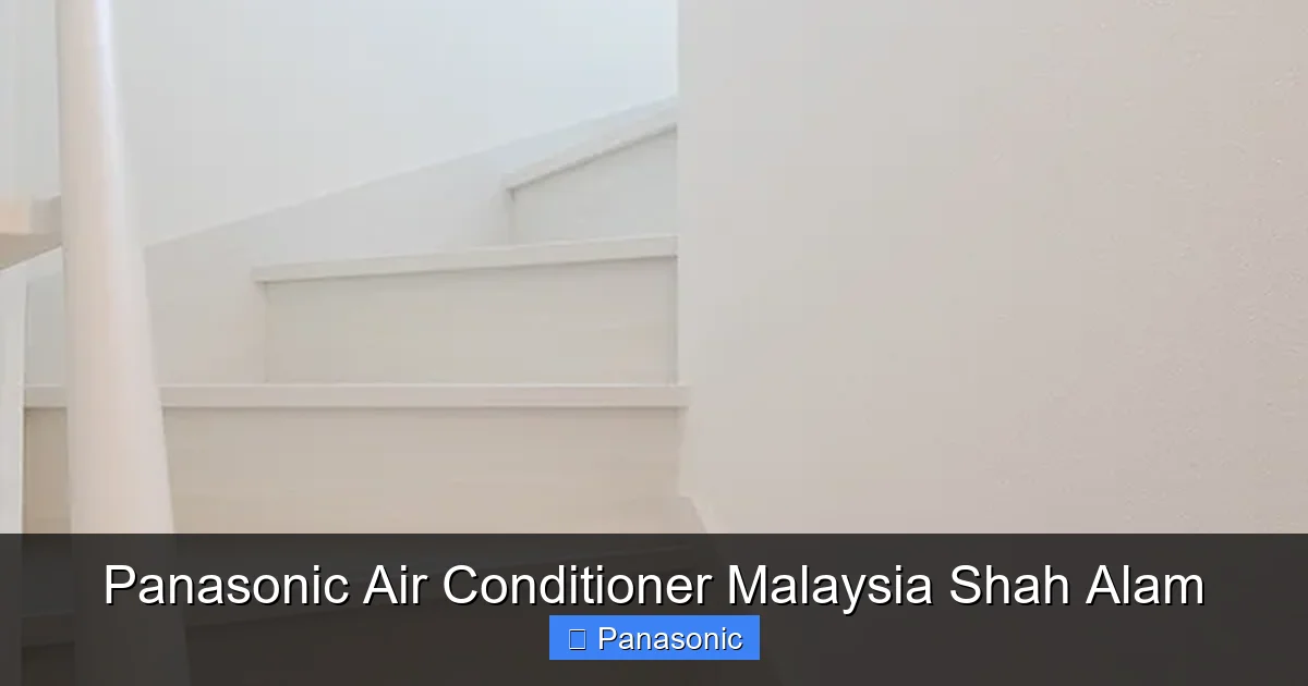 Panasonic Air Conditioner Malaysia Shah Alam