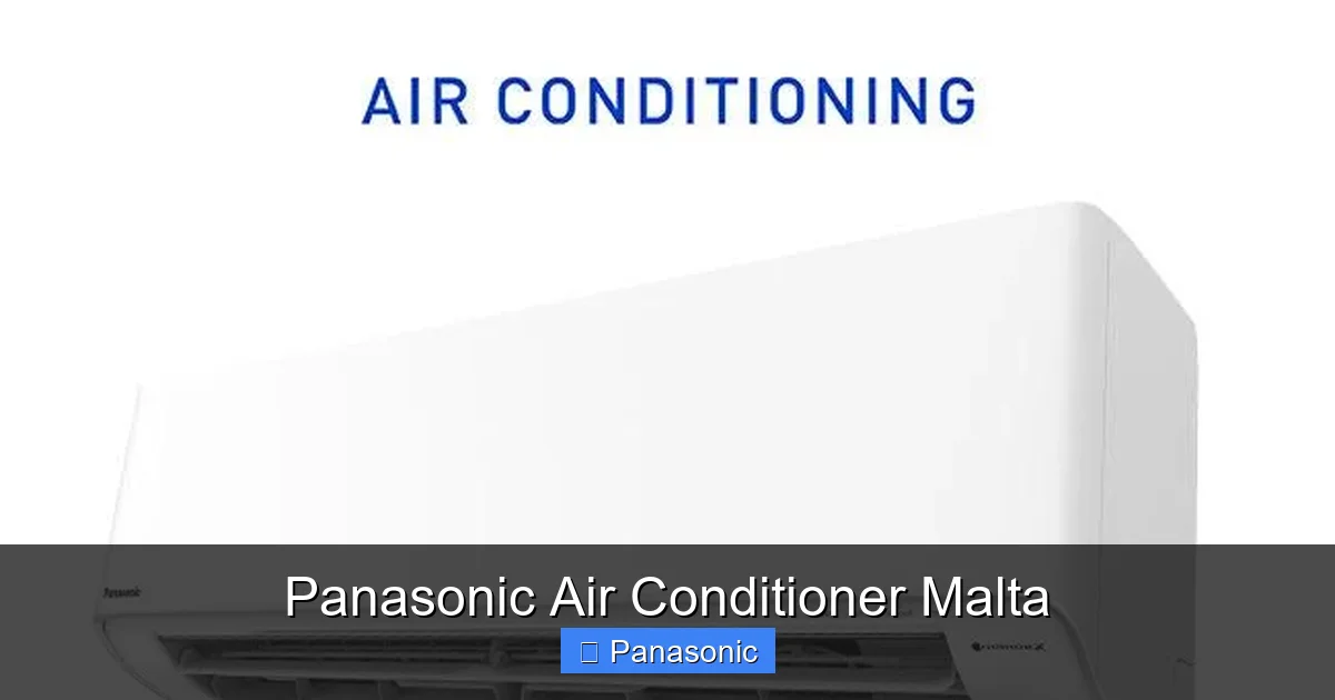 Panasonic Air Conditioner Malta