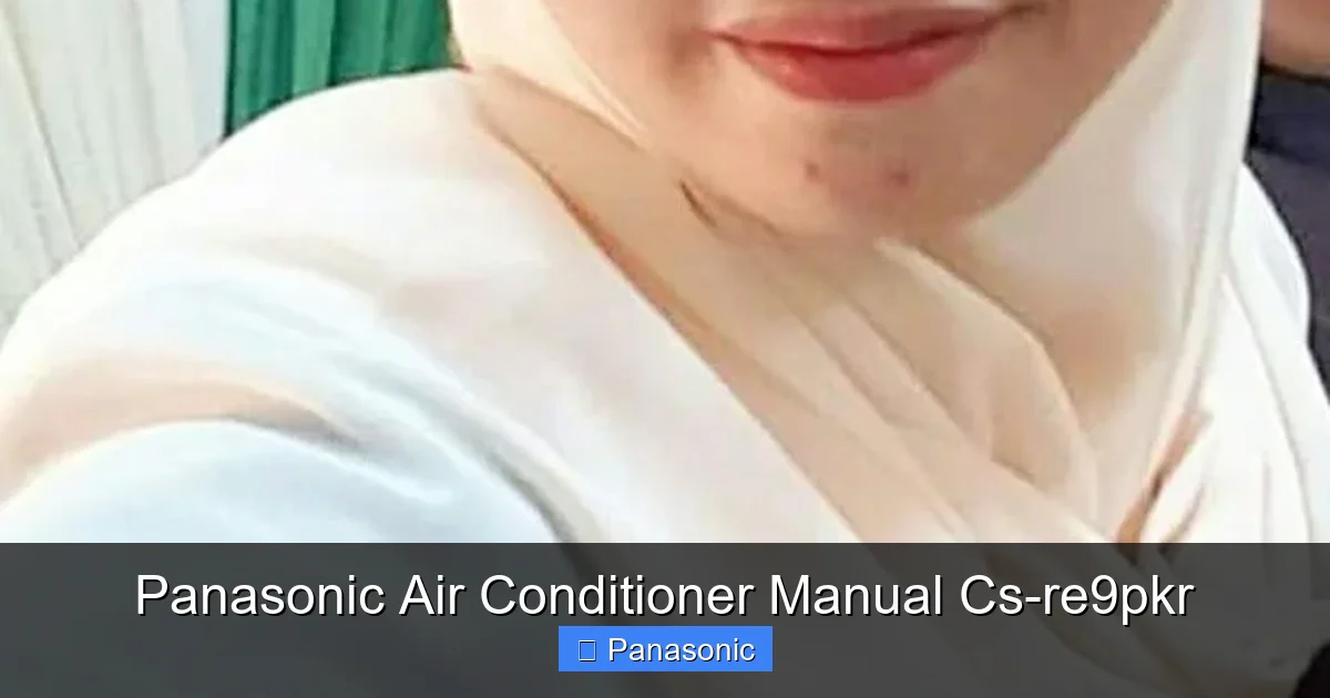 Panasonic Air Conditioner Manual Cs-re9pkr