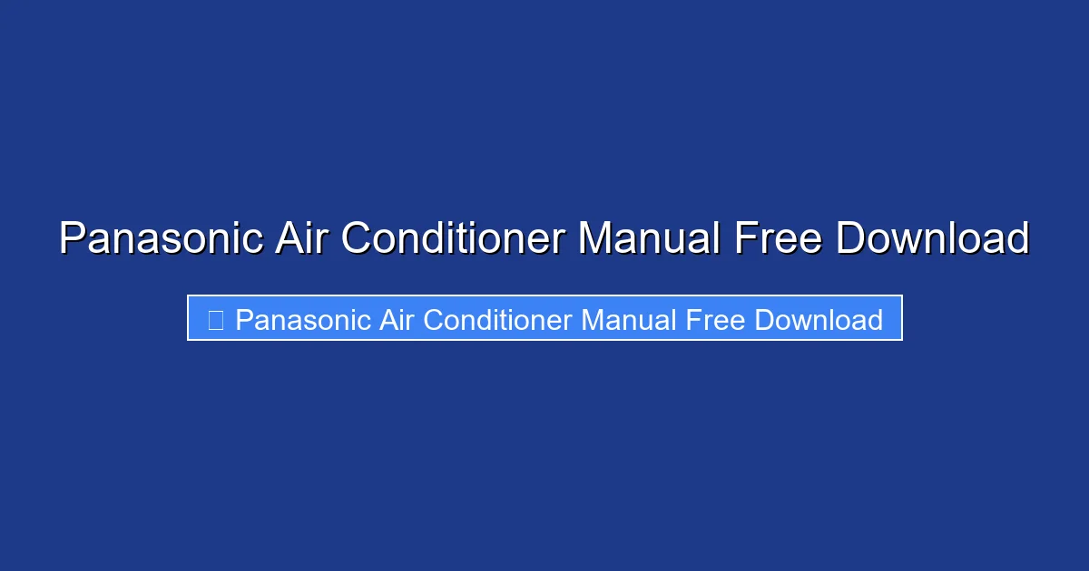 Panasonic Air Conditioner Manual Free Download