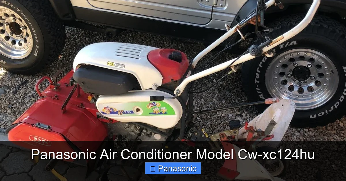 Panasonic Air Conditioner Model Cw-xc124hu