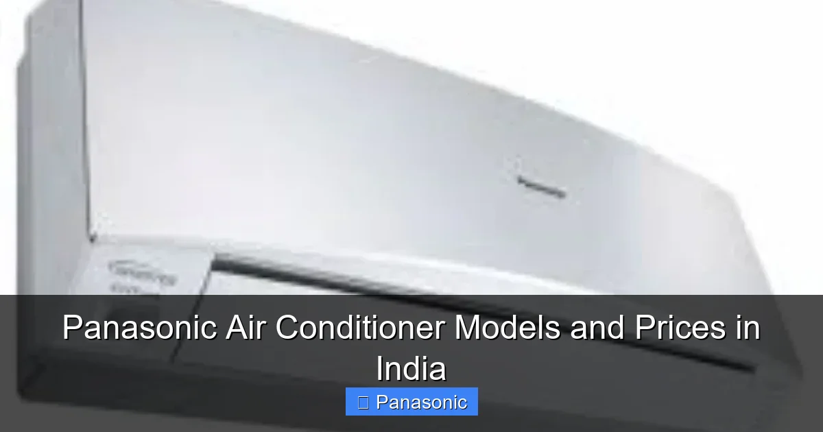 Panasonic Air Conditioner Models and Prices in India