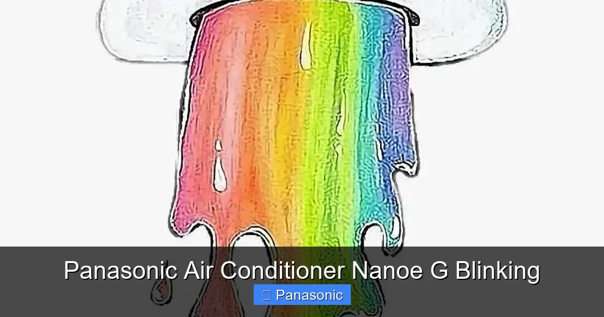 Panasonic Air Conditioner Nanoe G Blinking