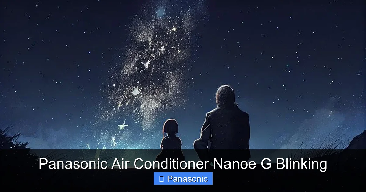Panasonic Air Conditioner Nanoe G Blinking