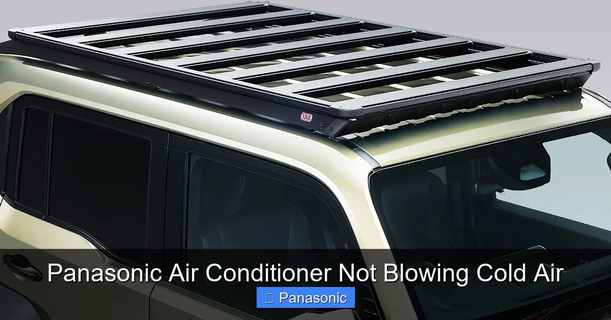 Panasonic Air Conditioner Not Blowing Cold Air