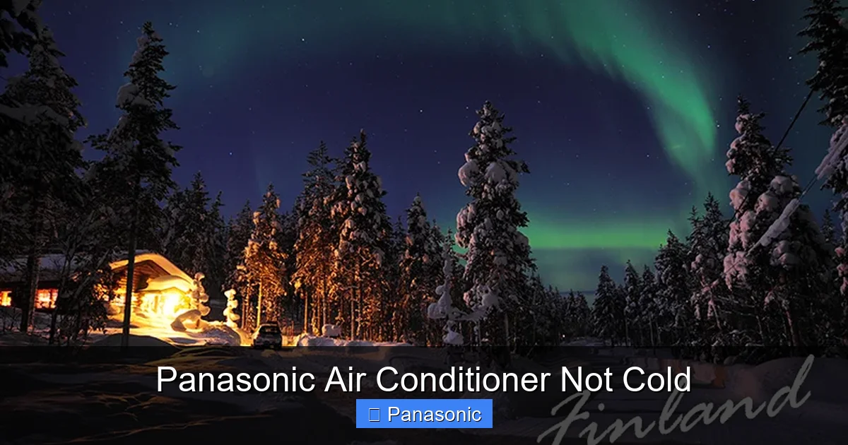 Panasonic Air Conditioner Not Cold