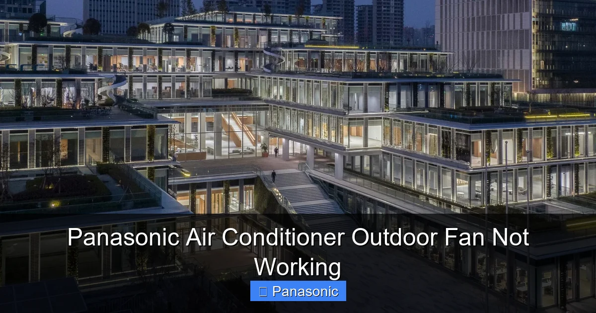 Panasonic Air Conditioner Outdoor Fan Not Working