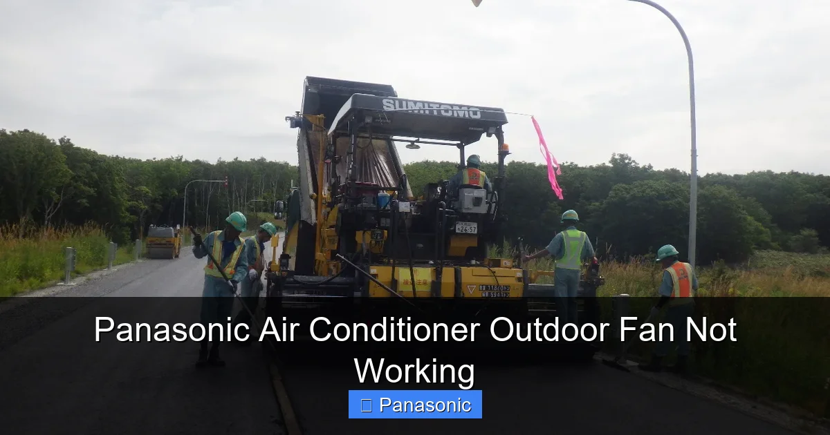 Panasonic Air Conditioner Outdoor Fan Not Working