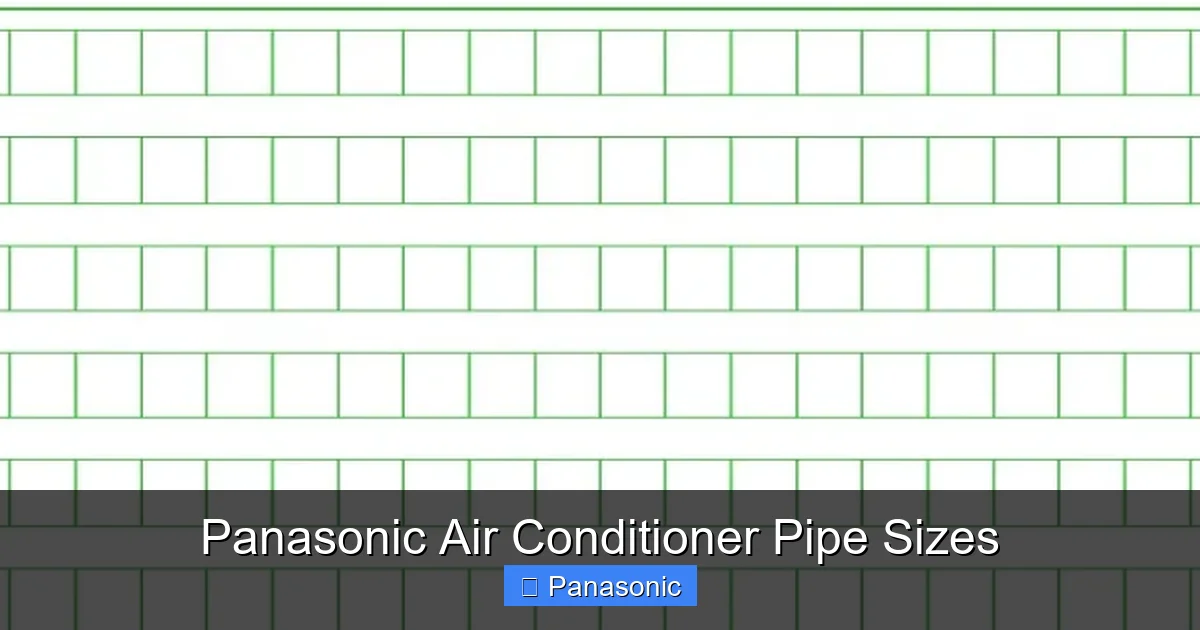 Panasonic Air Conditioner Pipe Sizes