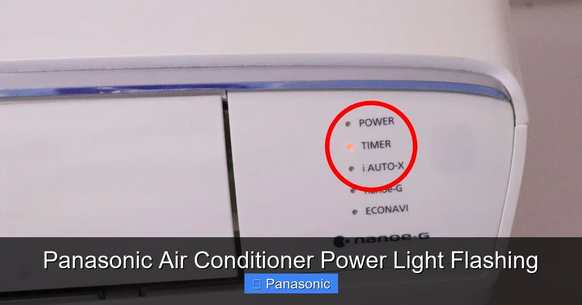 Panasonic Air Conditioner Power Light Flashing