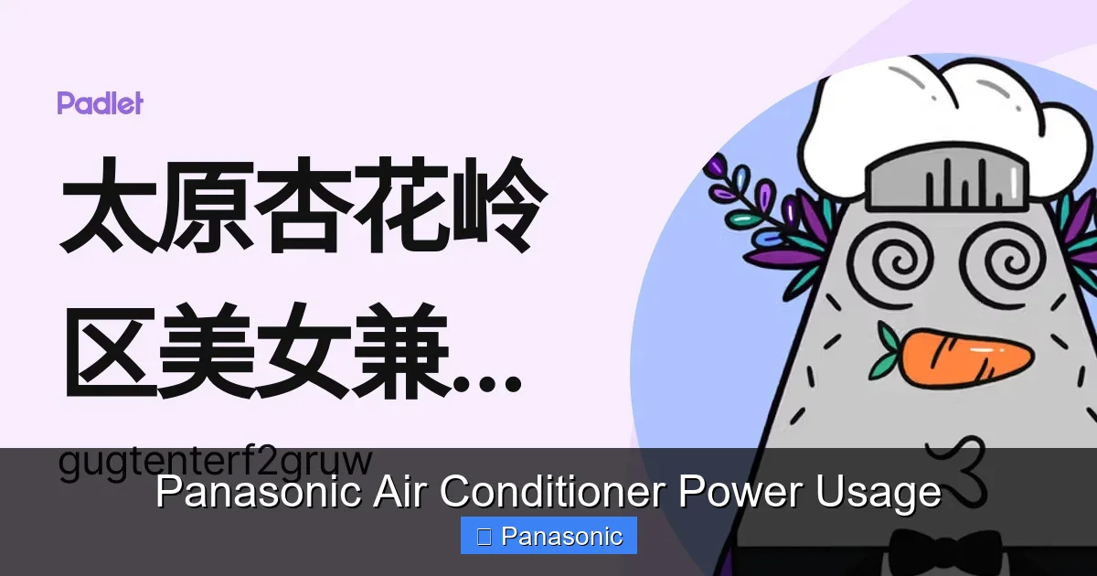 Panasonic Air Conditioner Power Usage