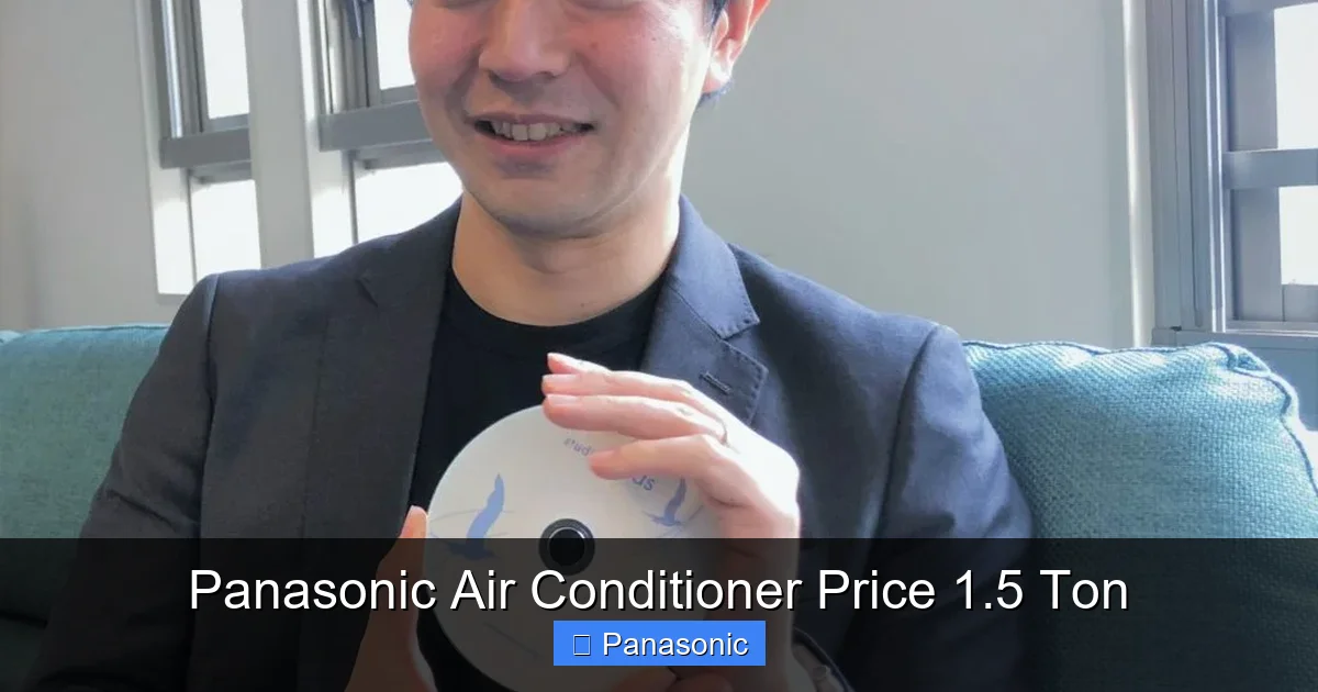 Panasonic Air Conditioner Price 1.5 Ton