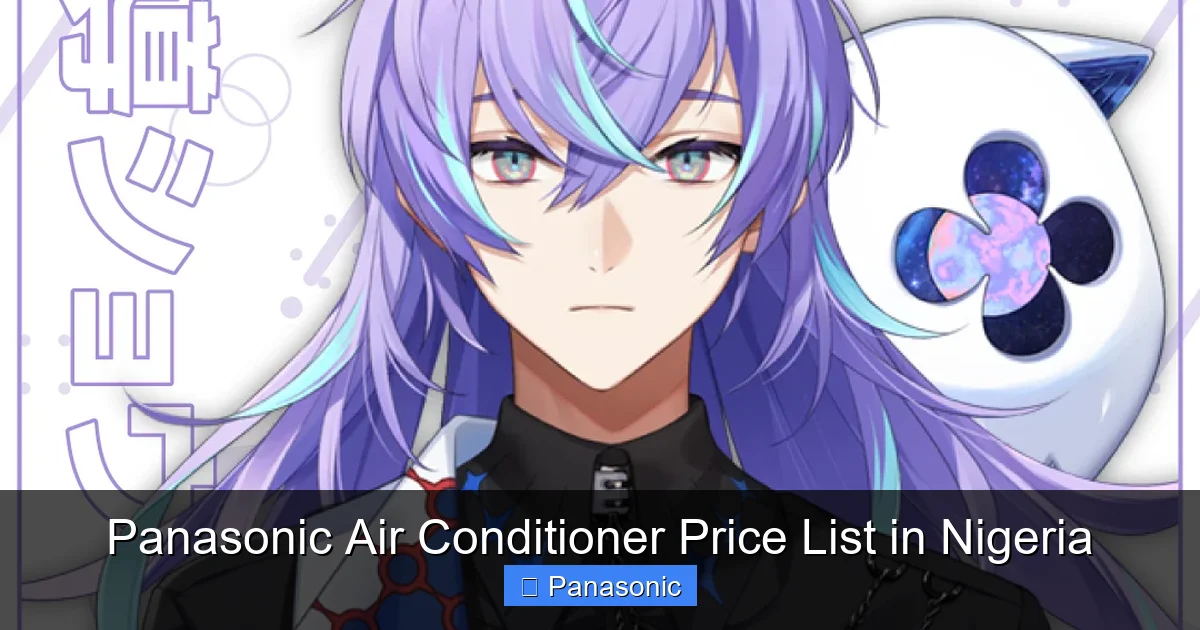 Panasonic Air Conditioner Price List in Nigeria