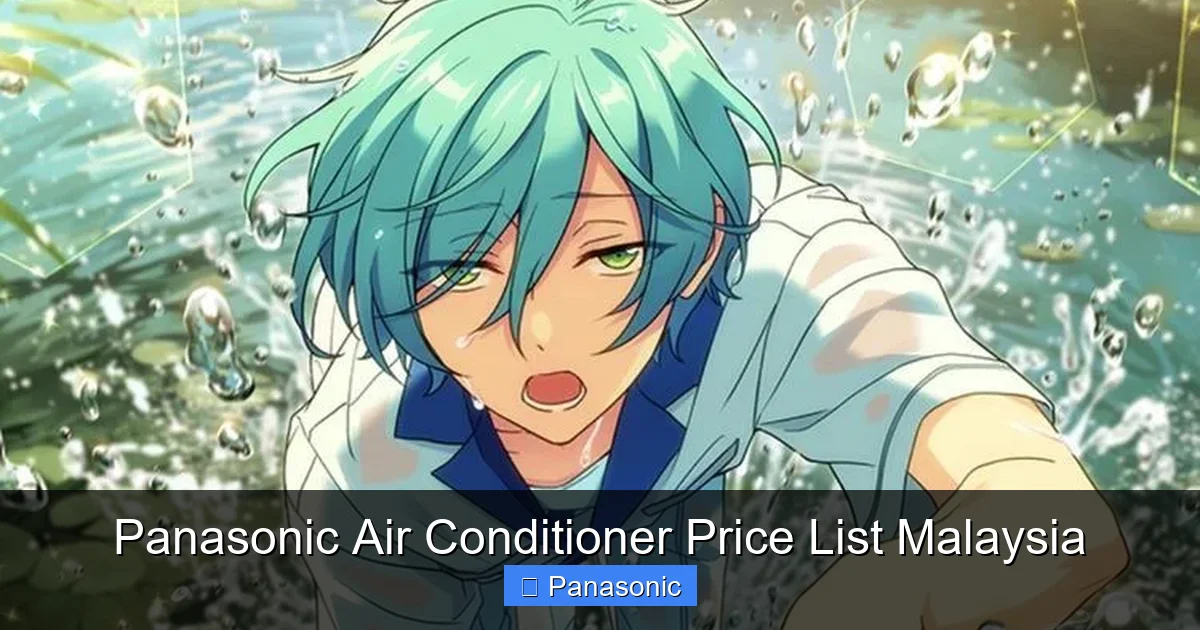 Panasonic Air Conditioner Price List Malaysia