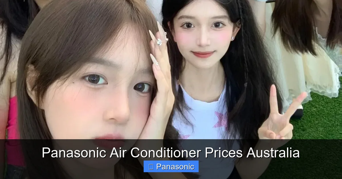 Panasonic Air Conditioner Prices Australia