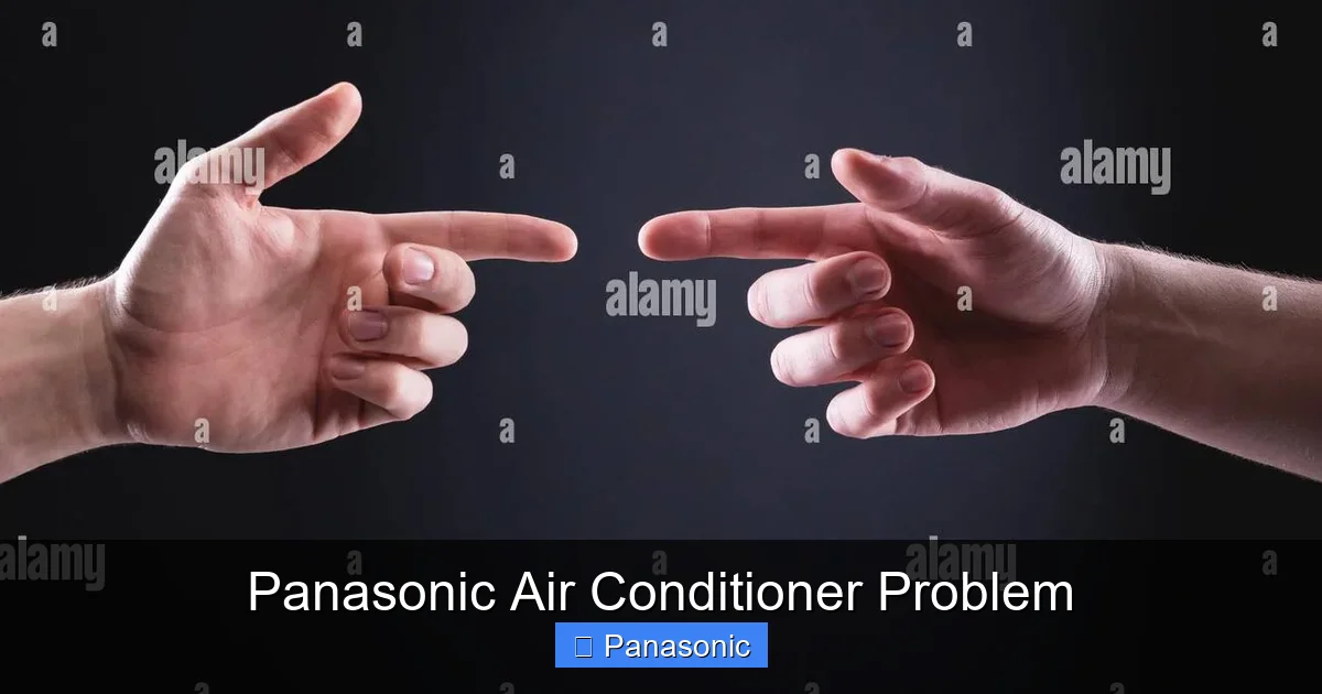 Panasonic Air Conditioner Problem