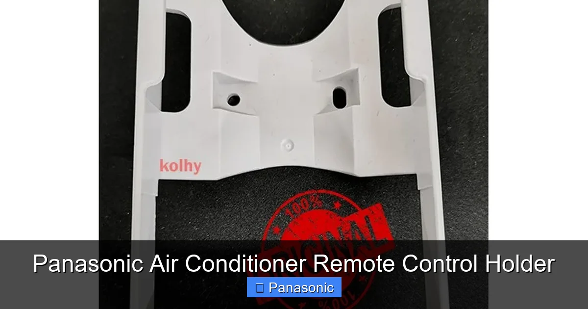 Panasonic Air Conditioner Remote Control Holder