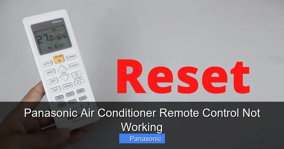 Panasonic Air Conditioner Remote Control Not Working