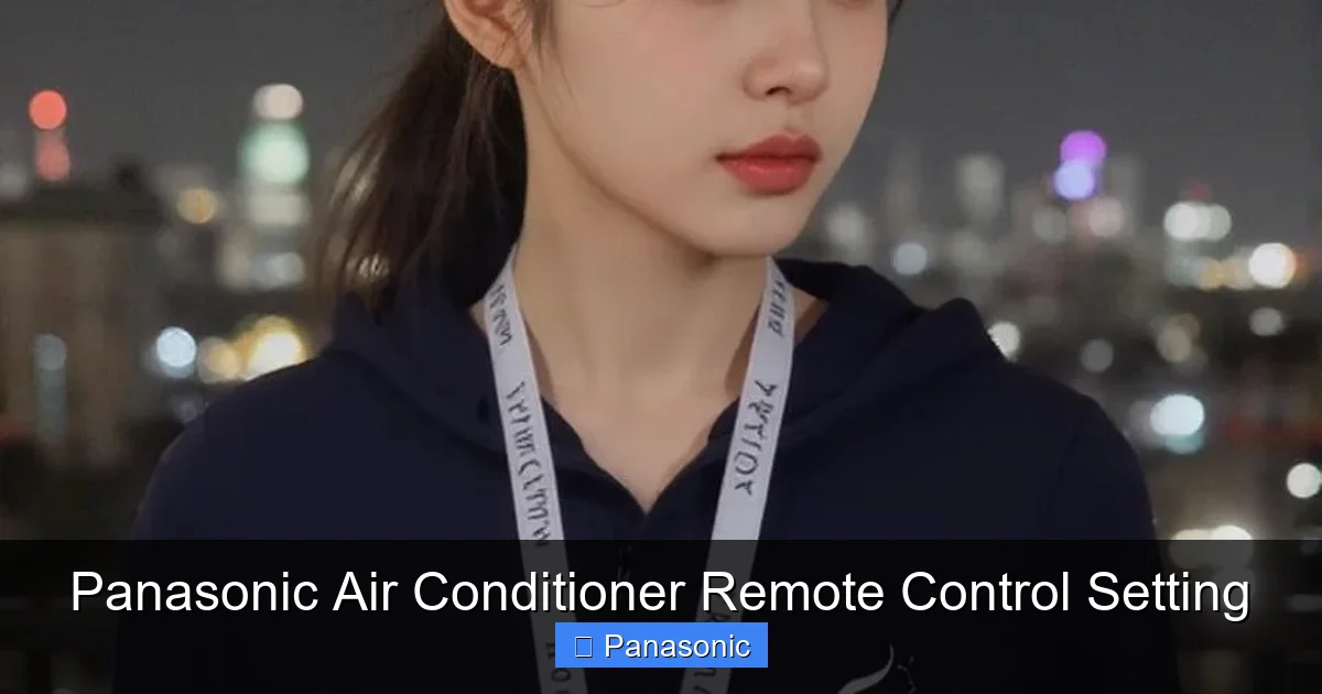 Panasonic Air Conditioner Remote Control Setting