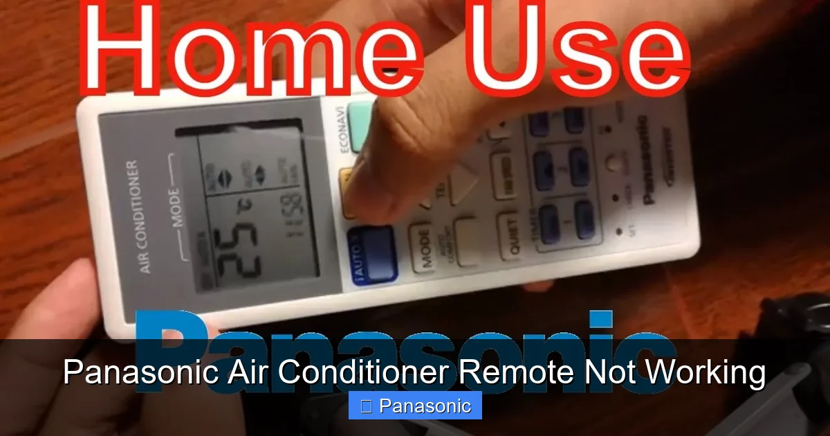Panasonic Air Conditioner Remote Not Working
