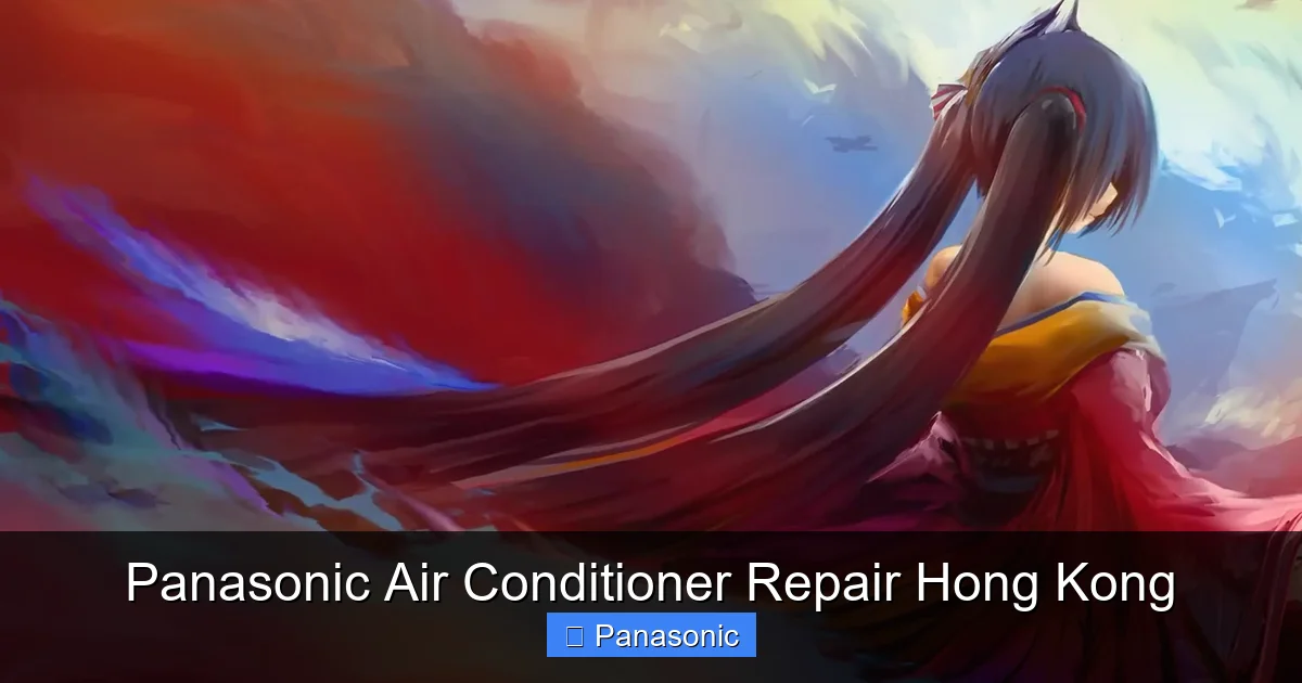 Panasonic Air Conditioner Repair Hong Kong