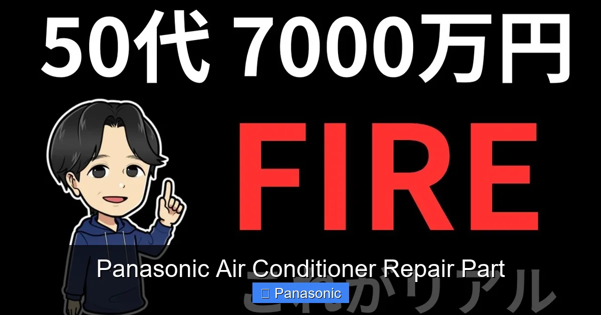 Panasonic Air Conditioner Repair Part