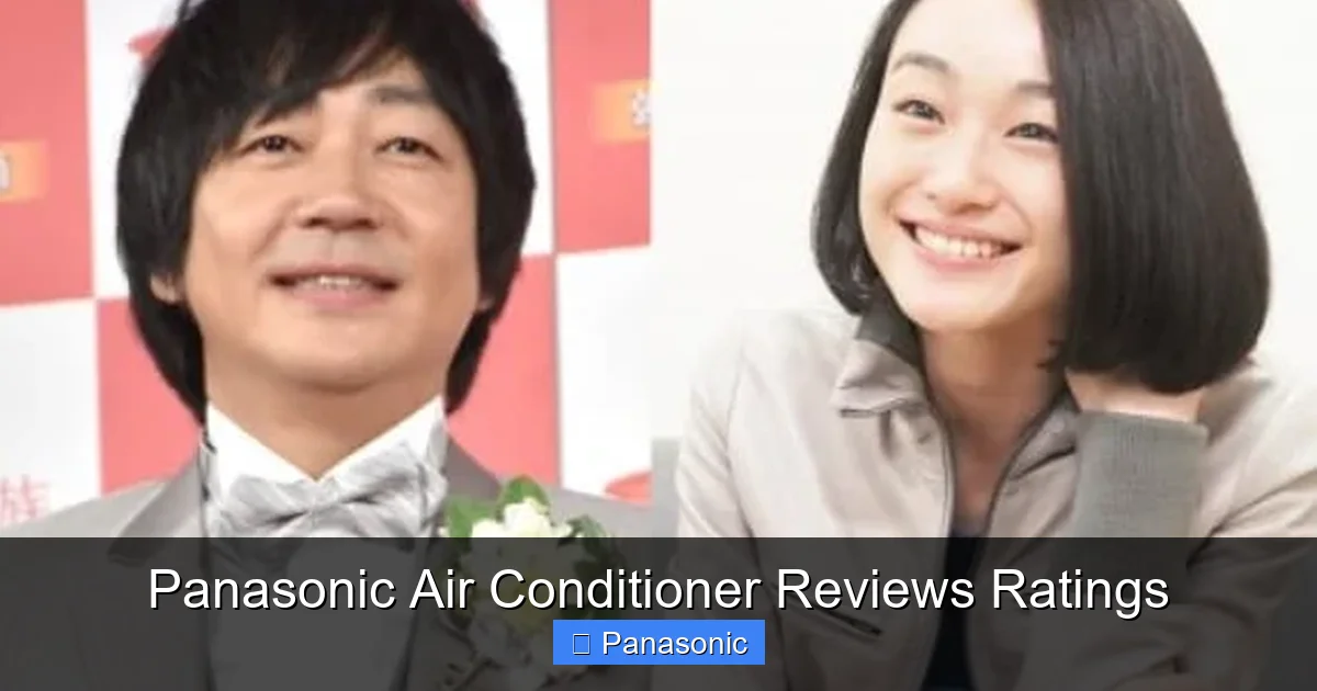 Panasonic Air Conditioner Reviews Ratings