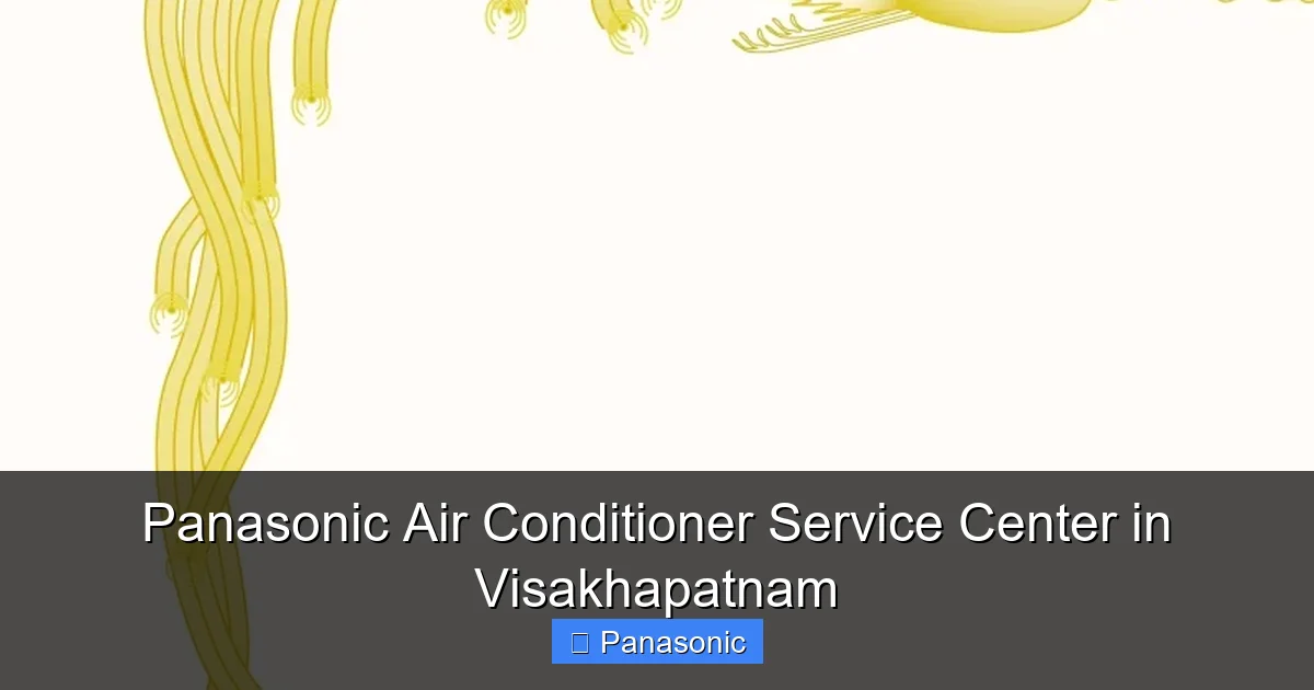 Panasonic Air Conditioner Service Center in Visakhapatnam