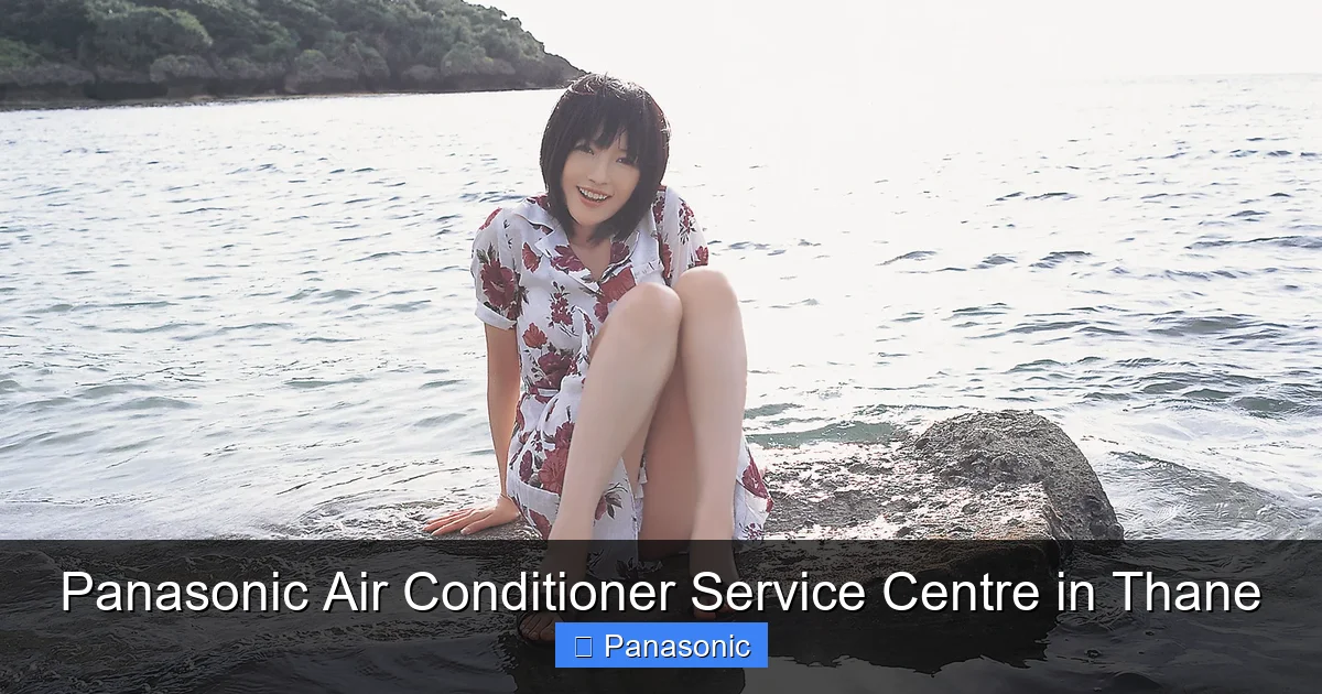 Panasonic Air Conditioner Service Centre in Thane