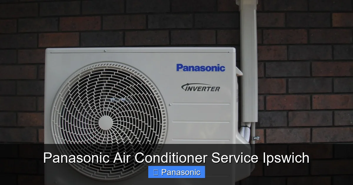 Panasonic Air Conditioner Service Ipswich