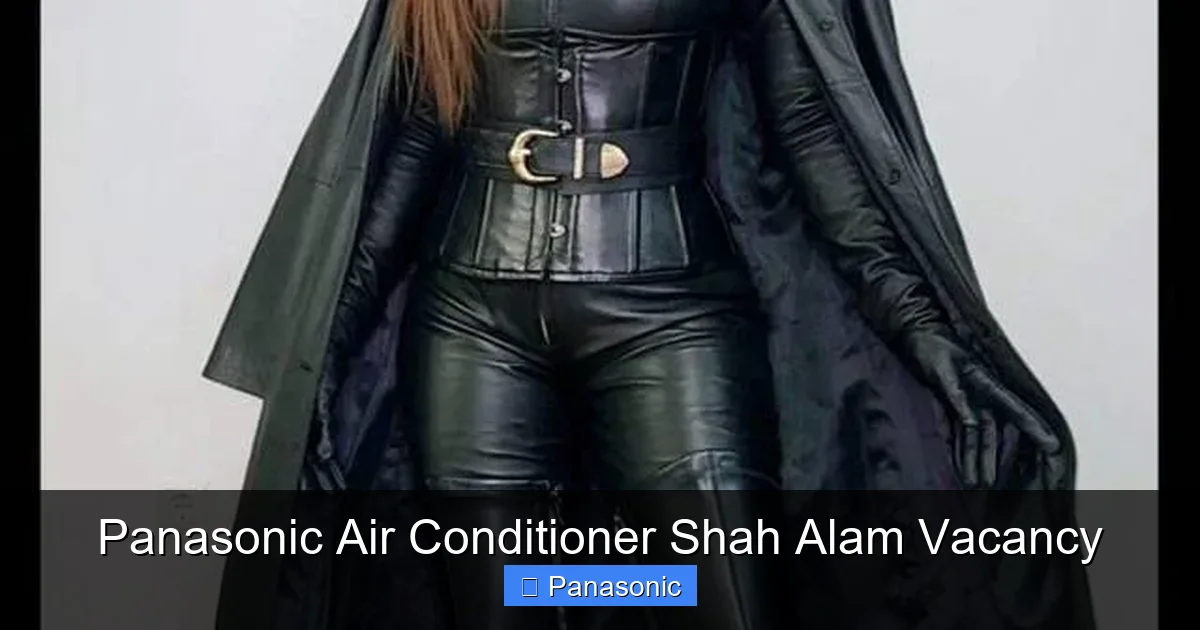 Panasonic Air Conditioner Shah Alam Vacancy