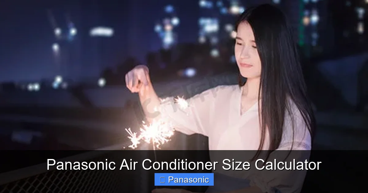 Panasonic Air Conditioner Size Calculator