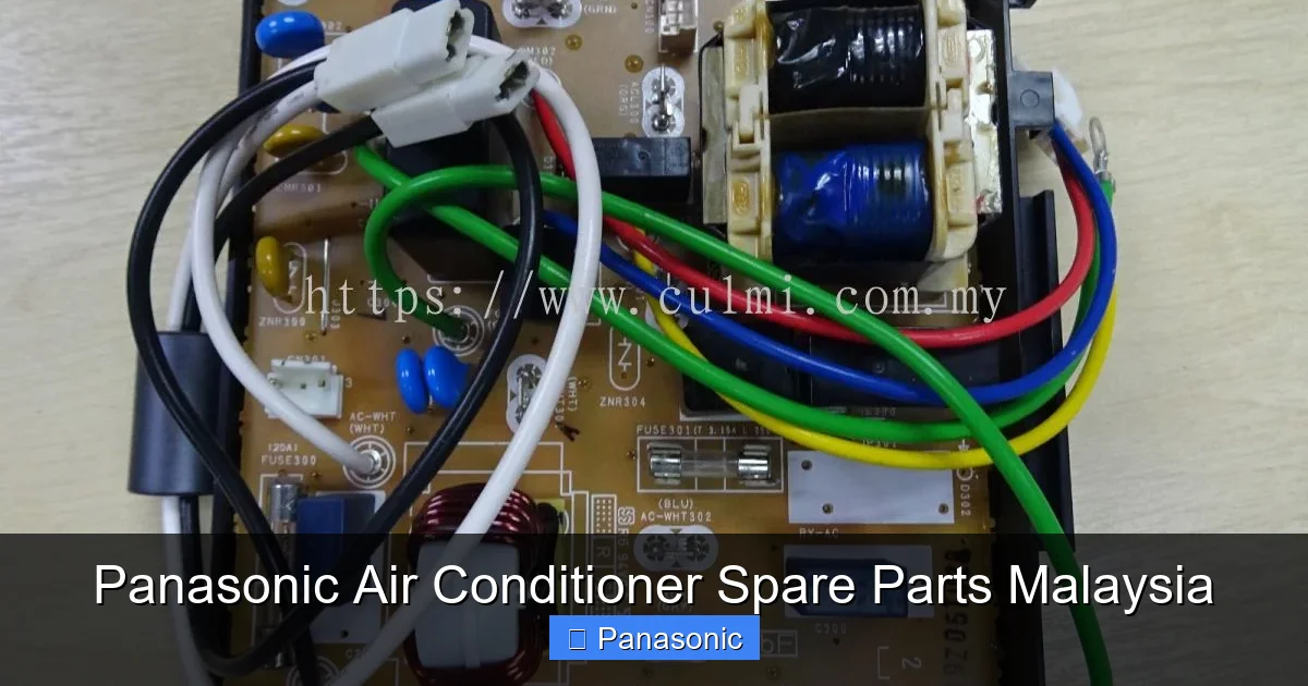 Panasonic Air Conditioner Spare Parts Malaysia