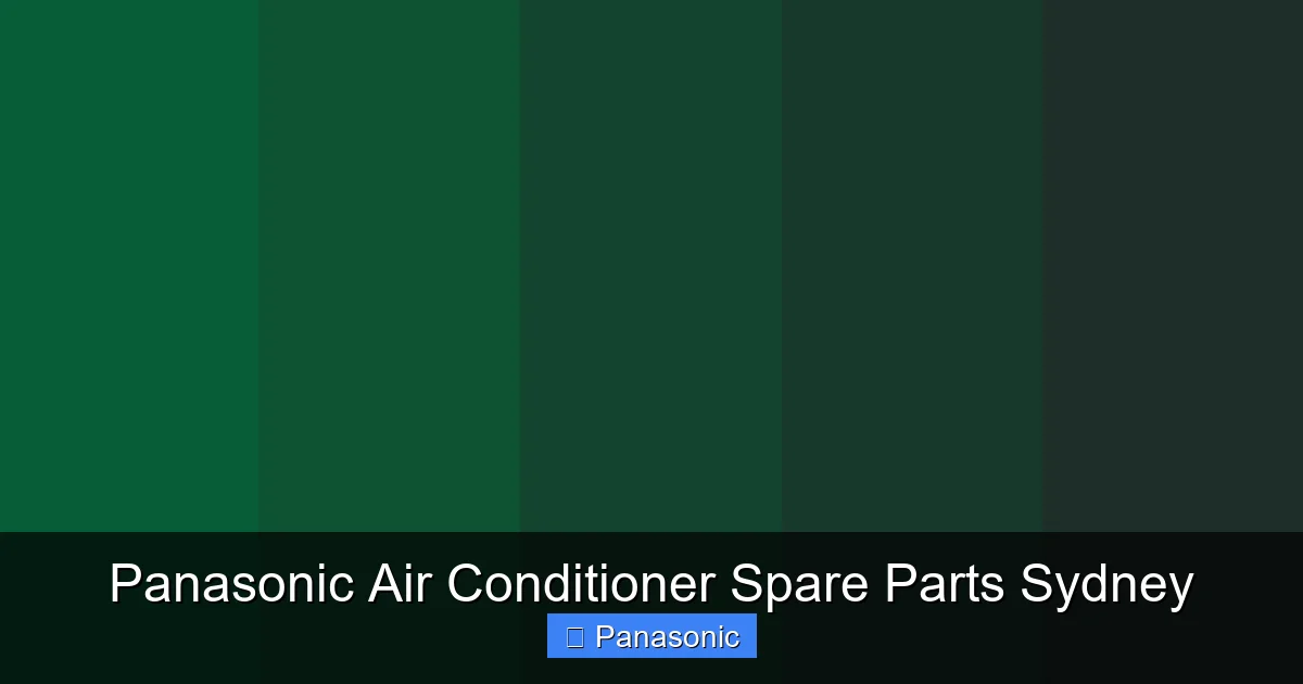 Panasonic Air Conditioner Spare Parts Sydney