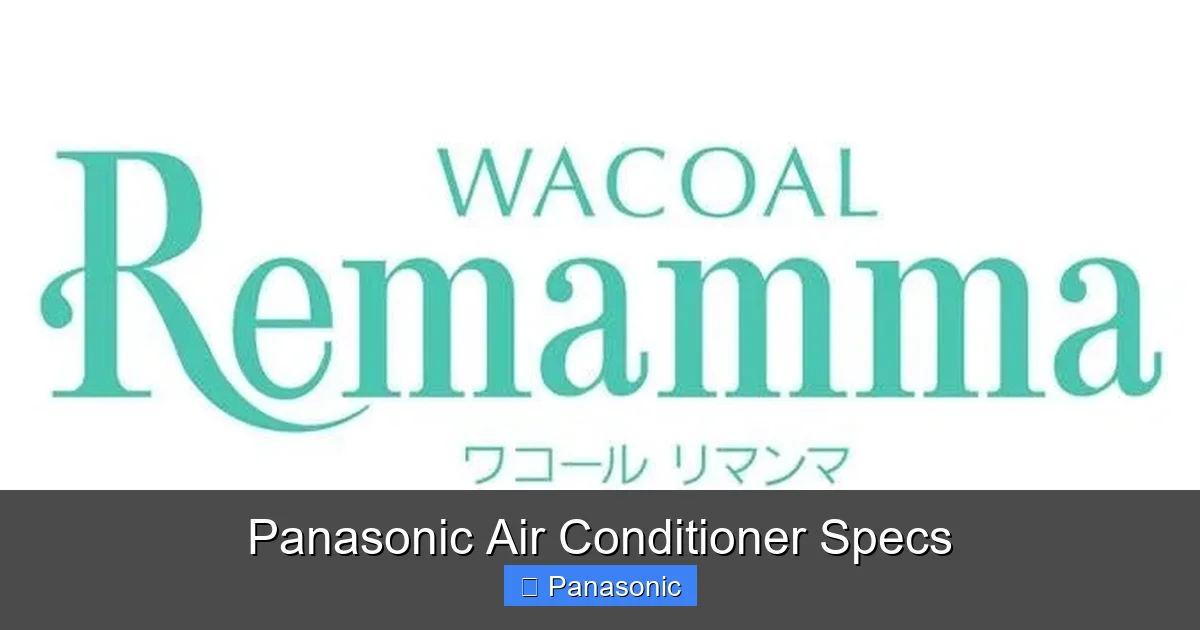 Panasonic Air Conditioner Specs