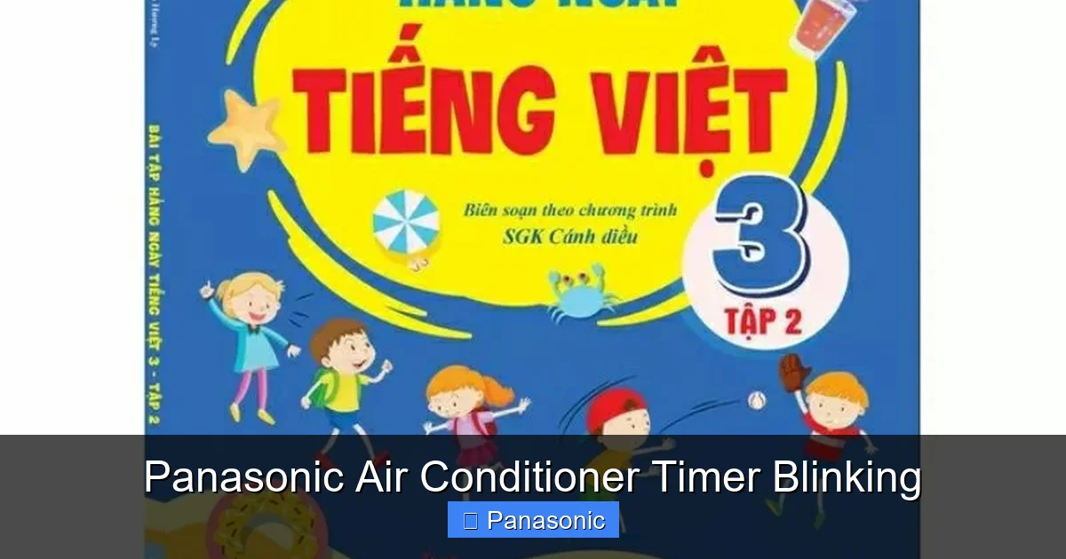 Panasonic Air Conditioner Timer Blinking