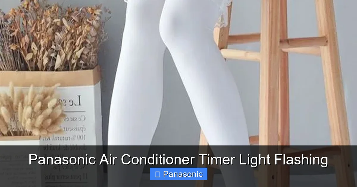 Panasonic Air Conditioner Timer Light Flashing