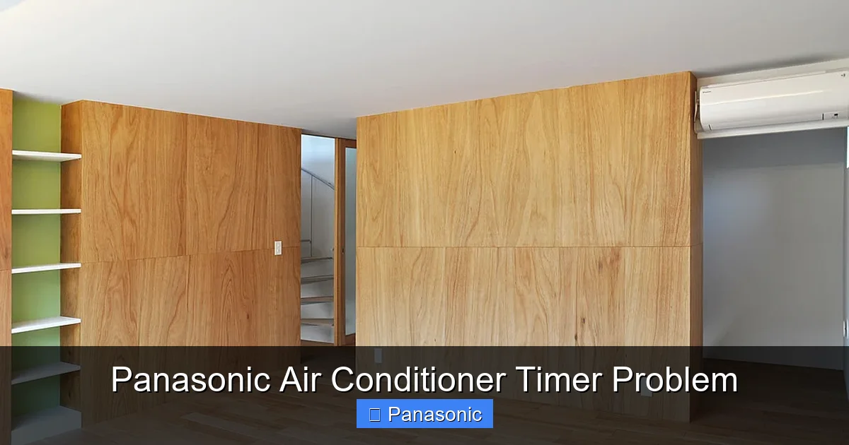 Panasonic Air Conditioner Timer Problem