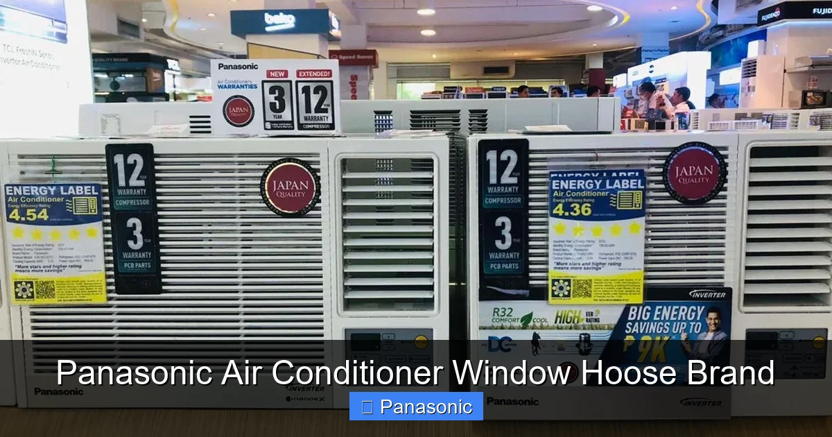 Panasonic Air Conditioner Window Hoose Brand