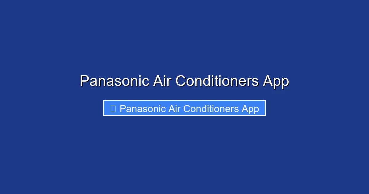 Panasonic Air Conditioners App