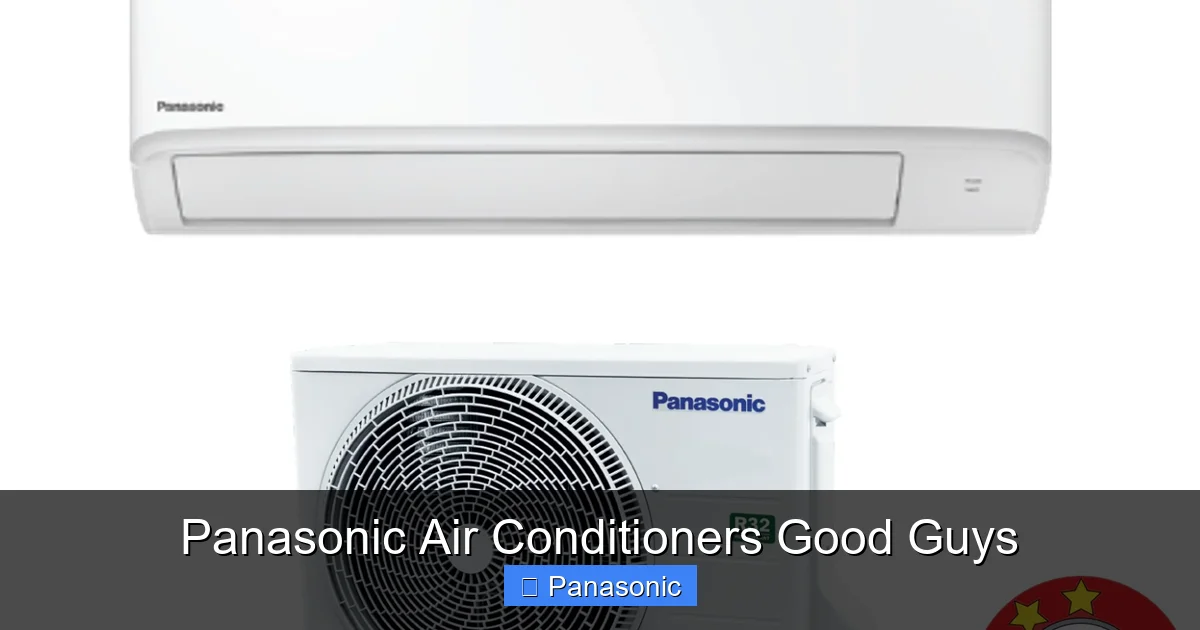 Panasonic Air Conditioners Good Guys