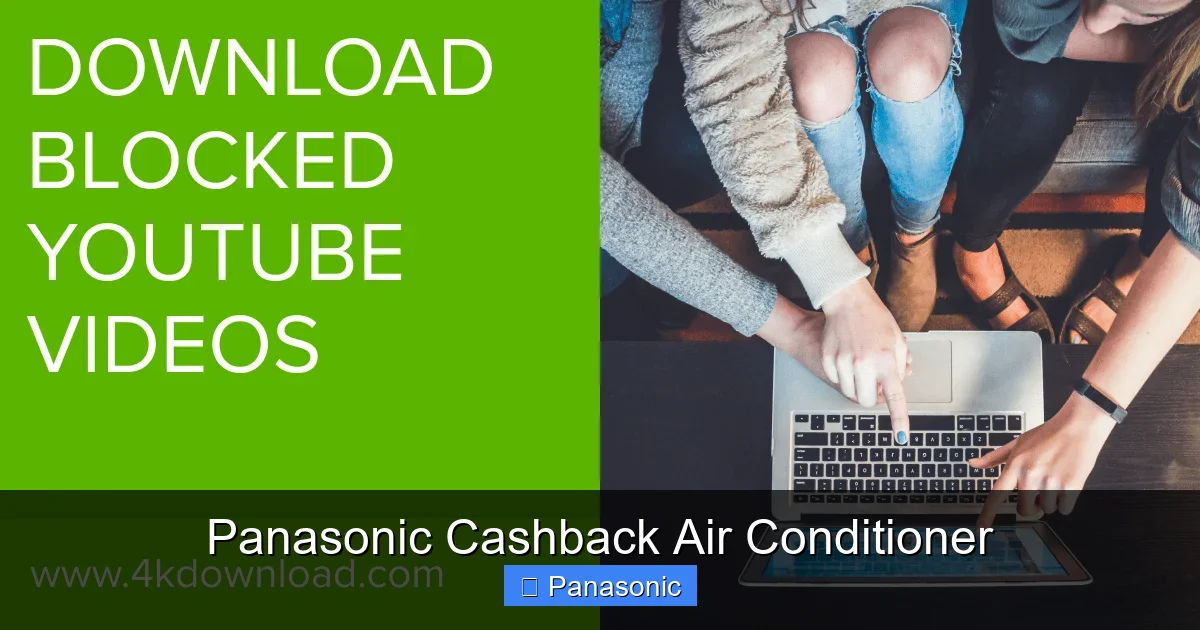 Panasonic Cashback Air Conditioner