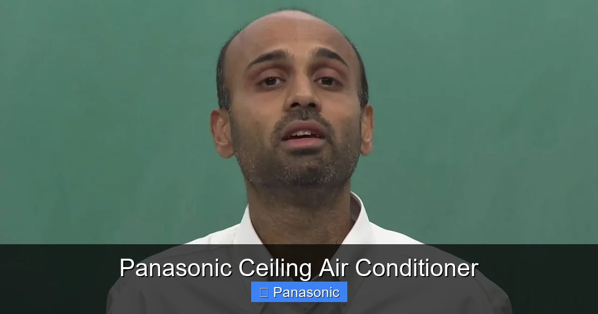 Panasonic Ceiling Air Conditioner