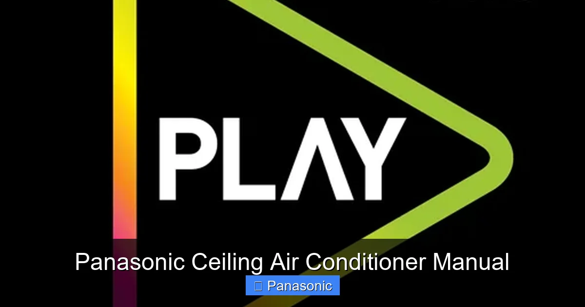 Panasonic Ceiling Air Conditioner Manual