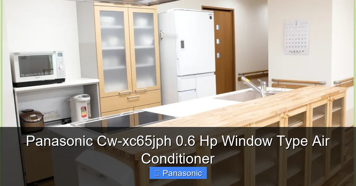 Panasonic Cw-xc65jph 0.6 Hp Window Type Air Conditioner