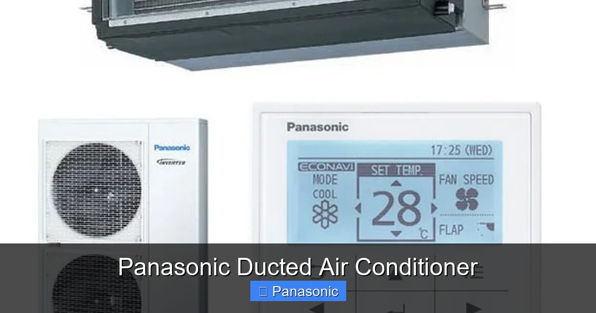 Panasonic Ducted Air Conditioner