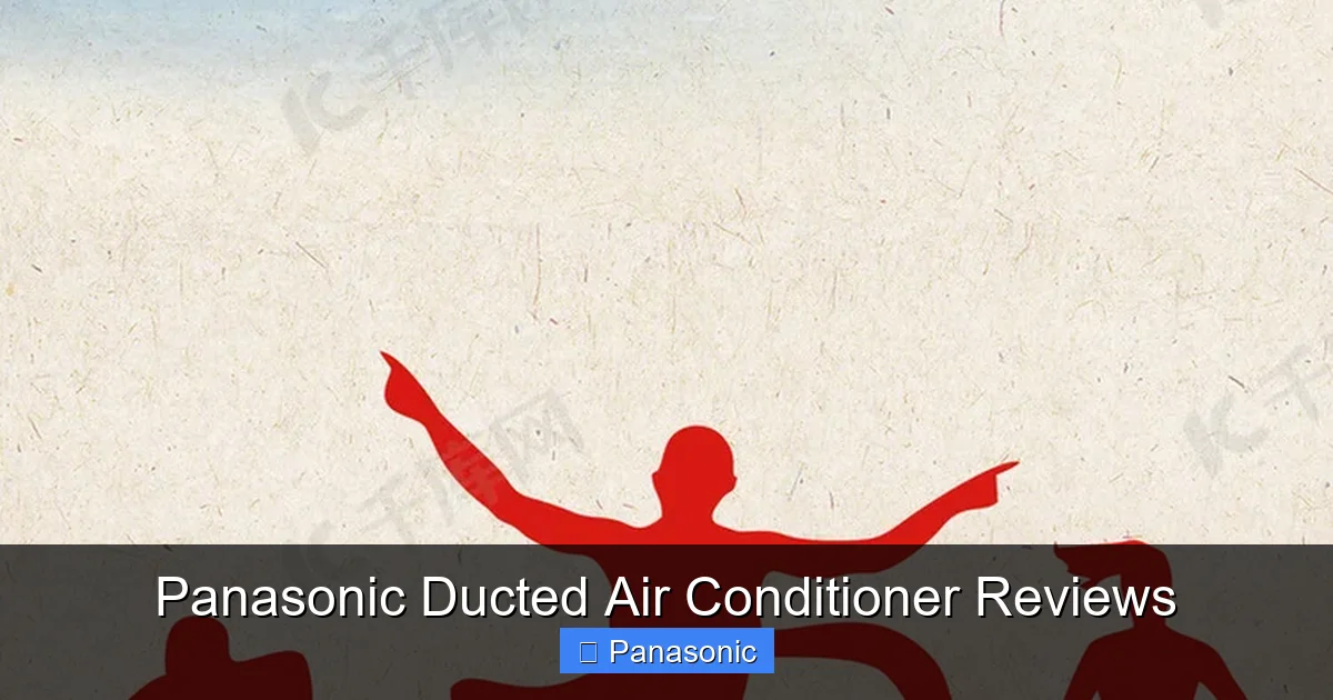Panasonic Ducted Air Conditioner Reviews